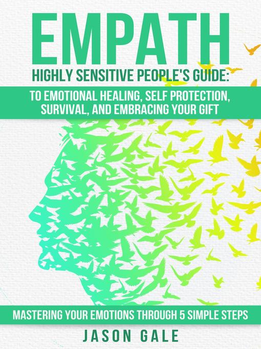 Title details for Empath Highly Sensitive People's Guide by Jason Gale - Available